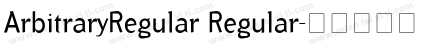ArbitraryRegular Regular字体转换